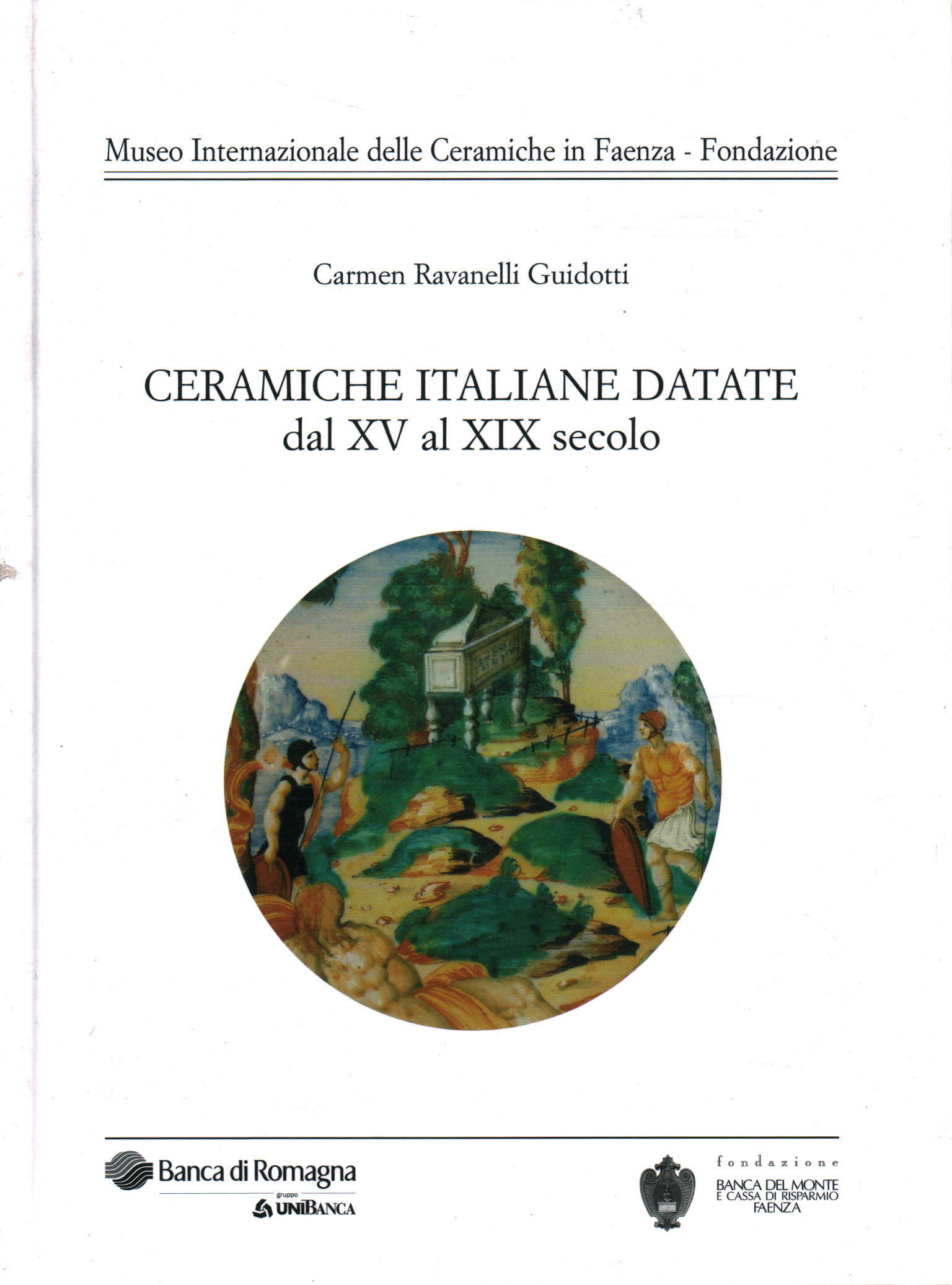 Ceramiche italiane datate dal XV al XI