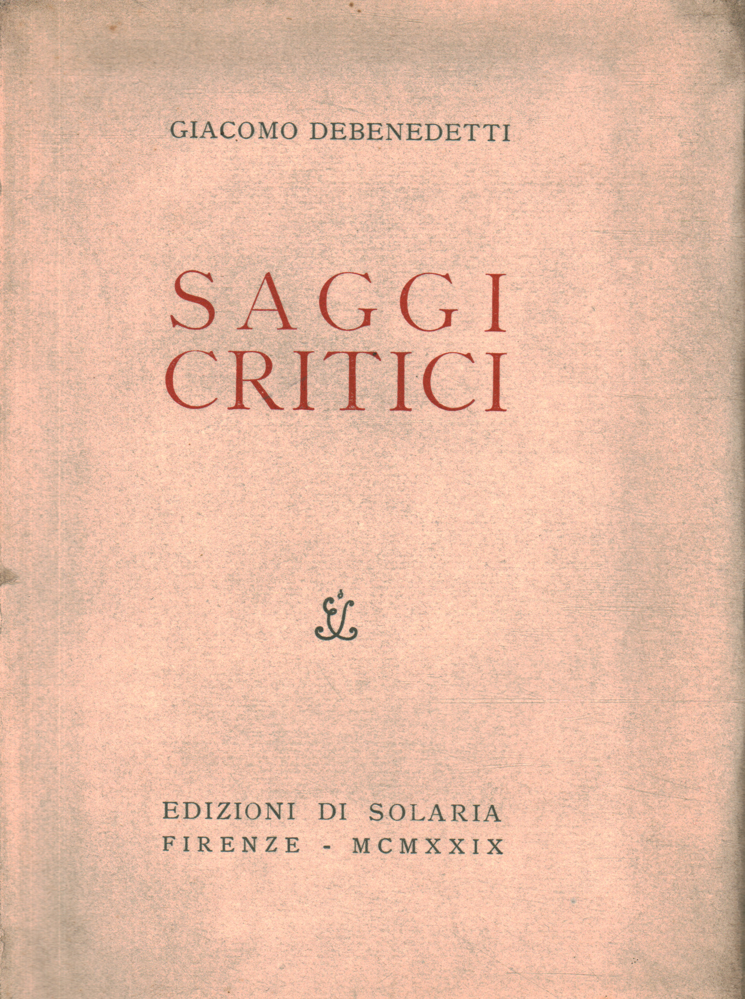 Saggi critici (Serie prima)