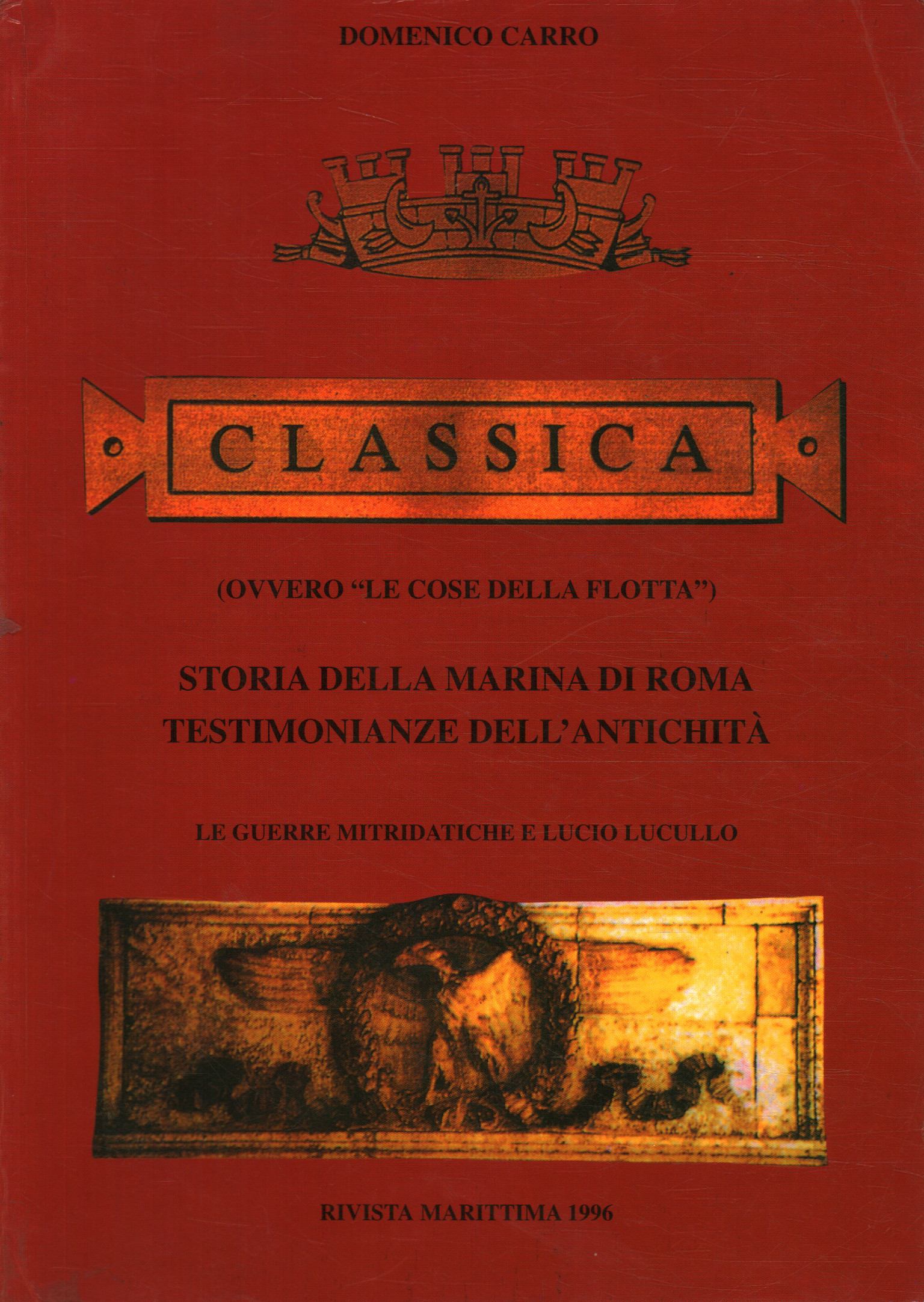 Classica (ovvero «Le cose della flo,Classica (ovvero Le cose della flotta