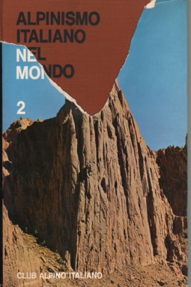 L'alpinisme italien dans le monde (2 volumes)