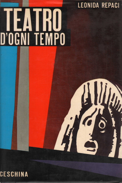 Teatro di ogni tempo