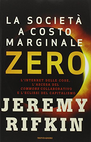 The zero marginal cost society