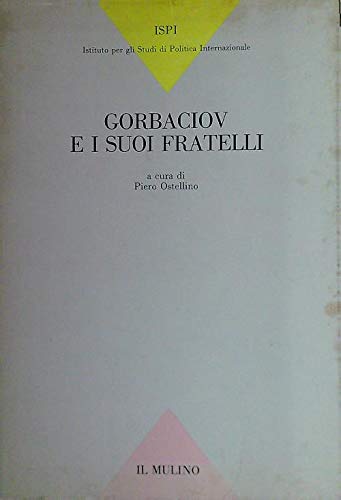 Gorbatchev et ses frères