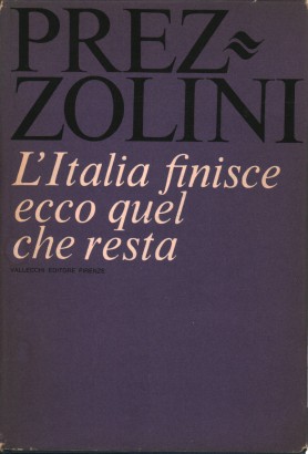 L'Italia finisce: ecco quel che resta