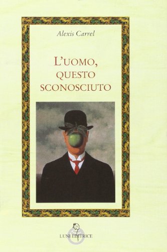 L'uomo questo sconosciuto