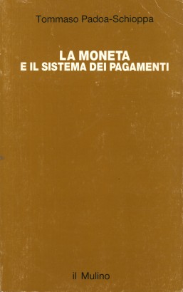 La moneta e il sistema dei pagamenti