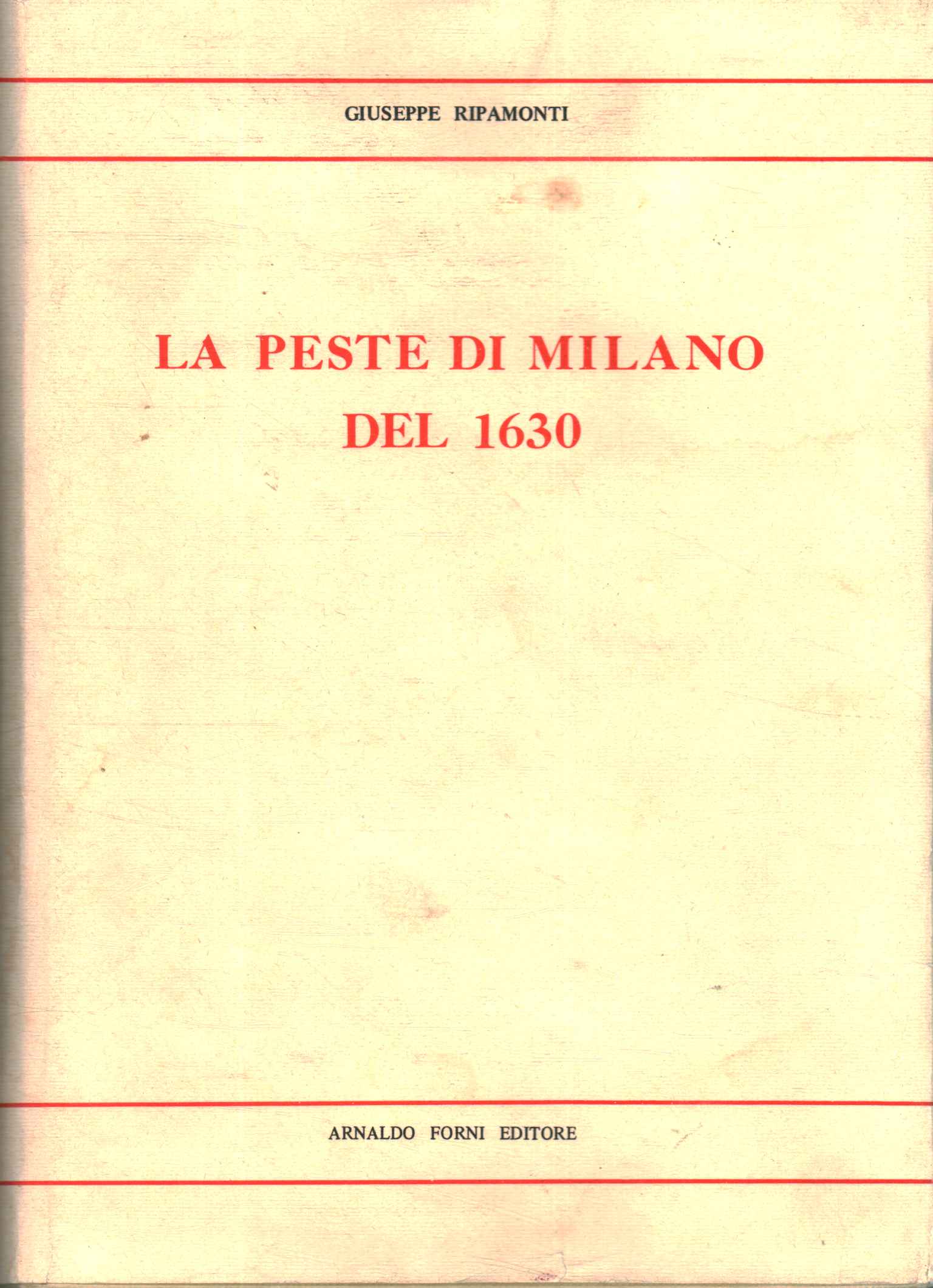 La peste de Milan de 1630