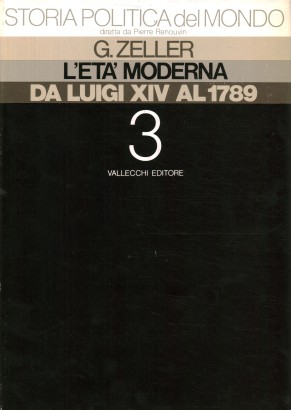 L'età moderna. Da Luigi XIV al 1789 (Volume 2)