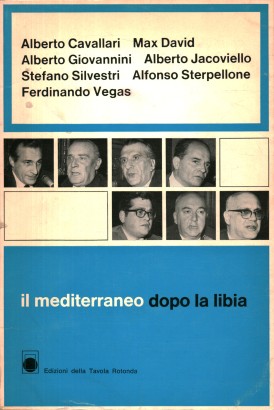 Il Mediterraneo dopo la Libia