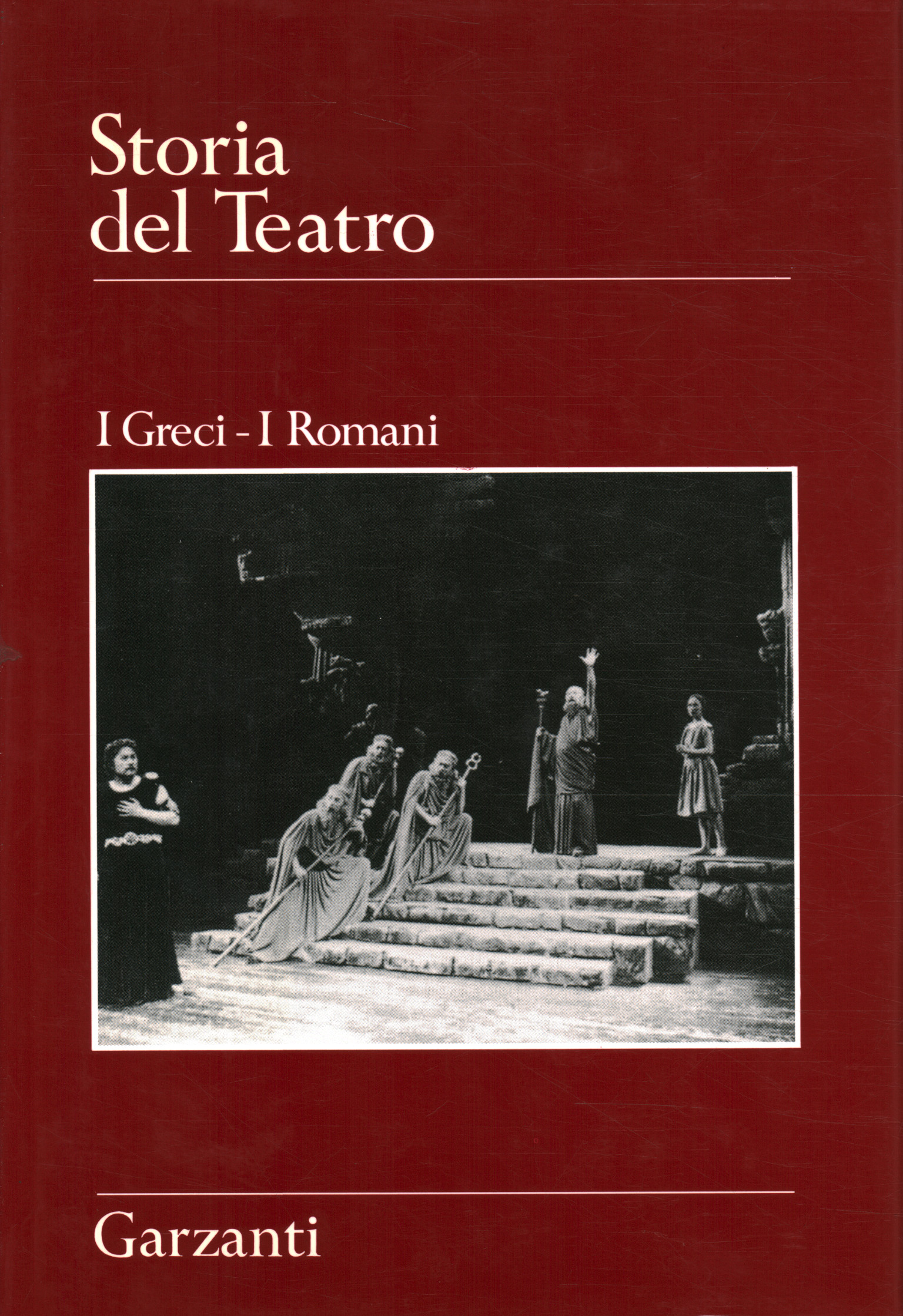 Storia del Teatro. I Greci - I Roman