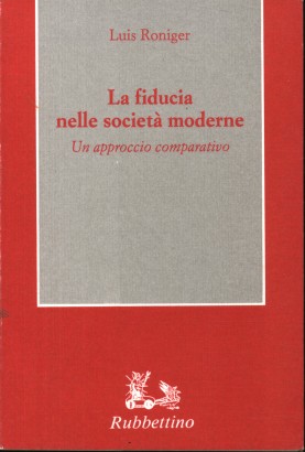 La fiducia nelle società moderne