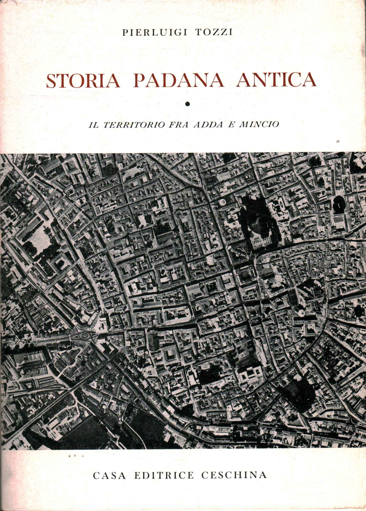 Storia padana antica. Il territorio fra%