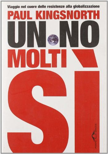 Un no molti sì