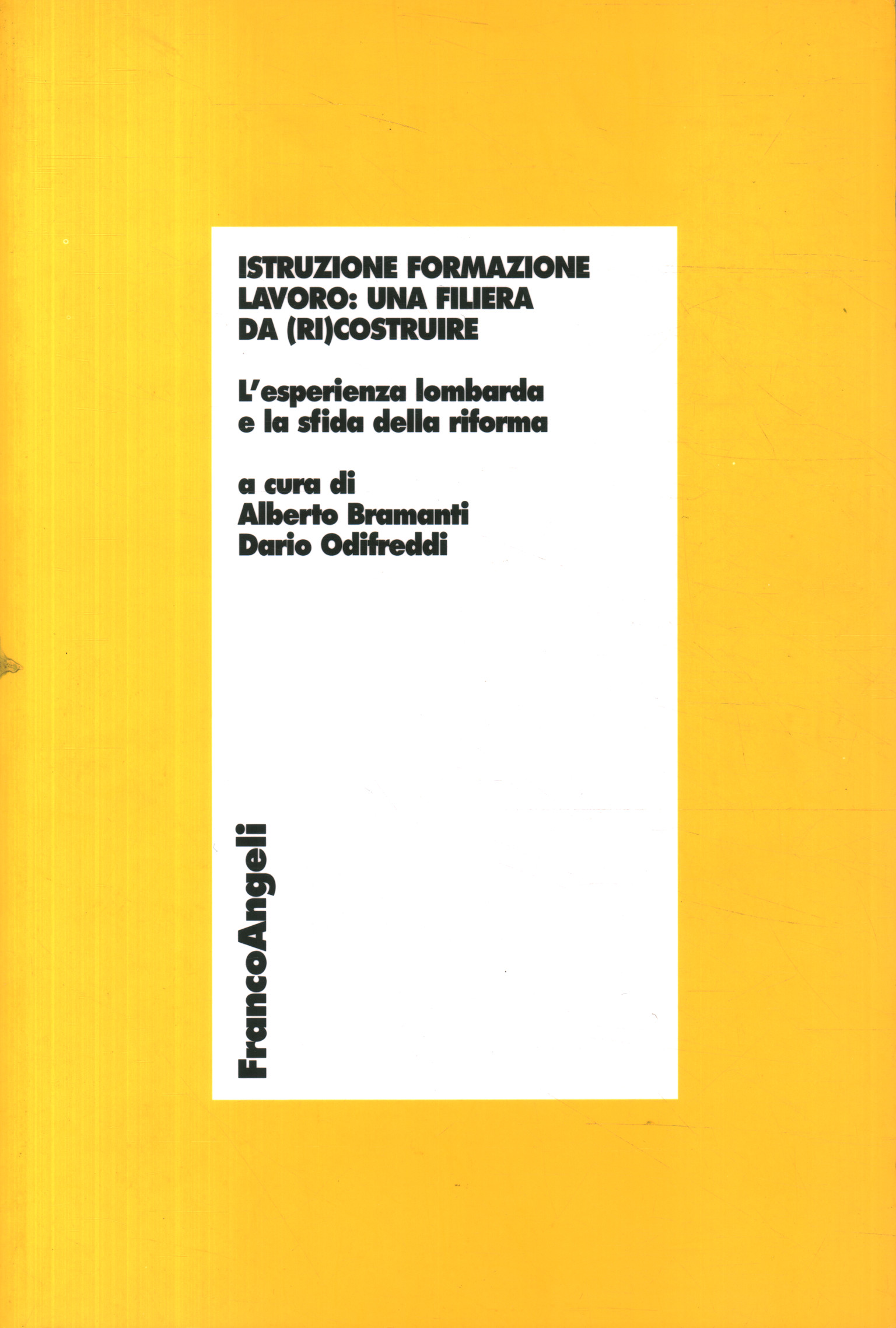 Istruzione formazione lavoro: una filiera%