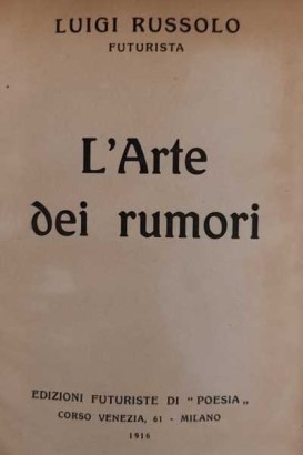 L'Arte dei rumori