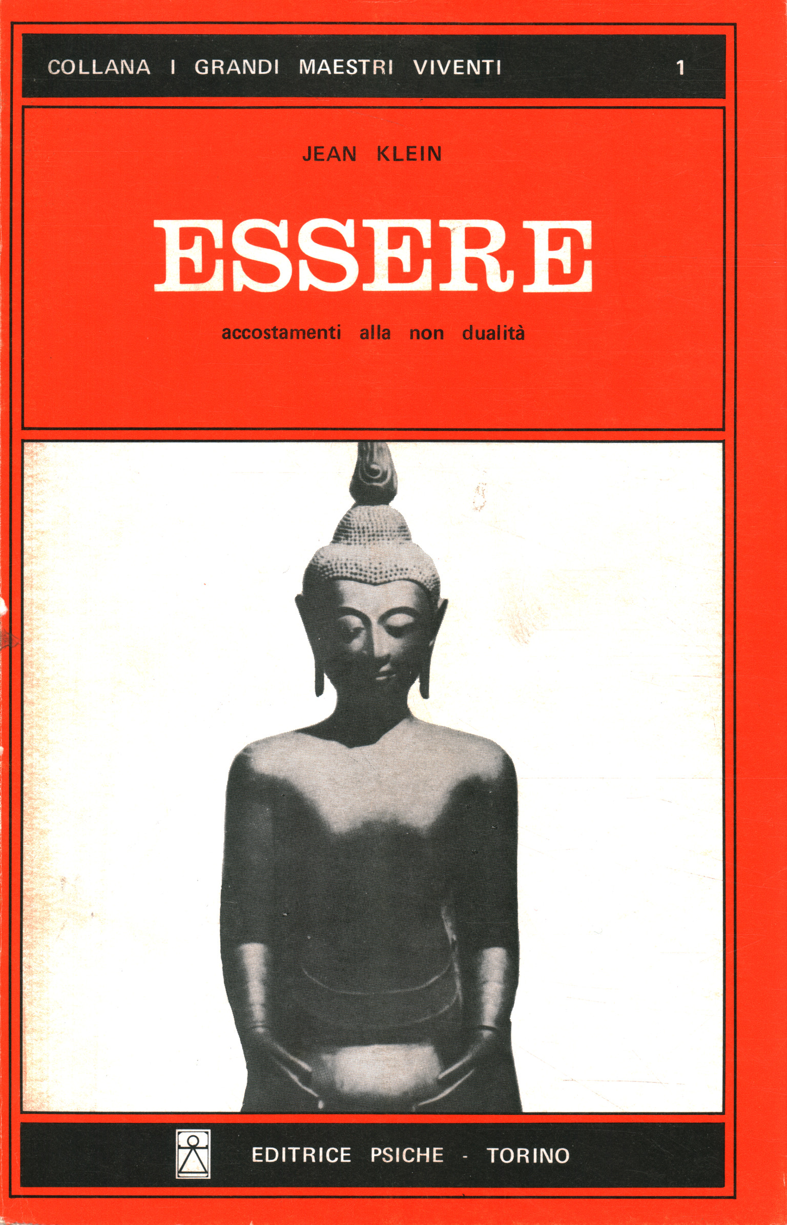 Essere. Accostamenti alla non dualità