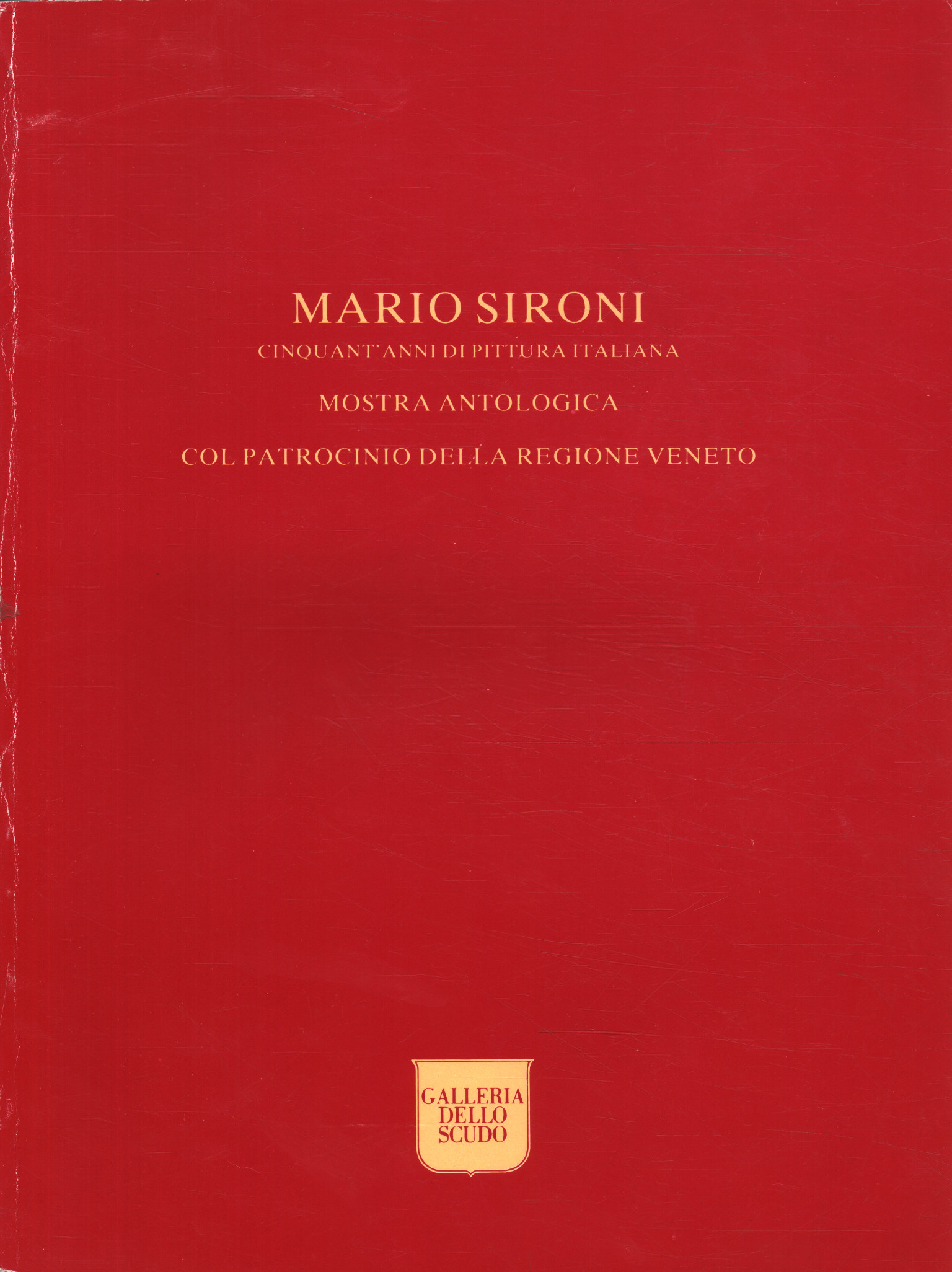 Mario Sironi. Cinquant'anni di