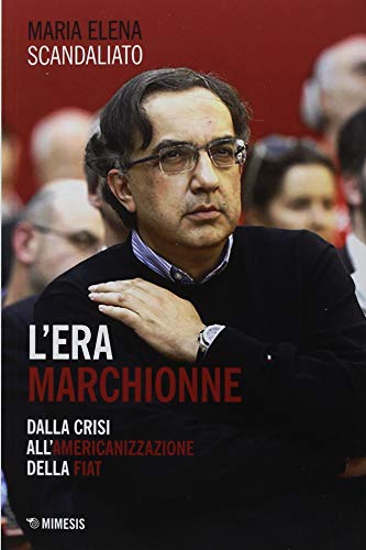 L'era Marchionne