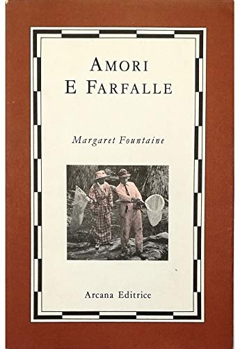 Amori e farfalle