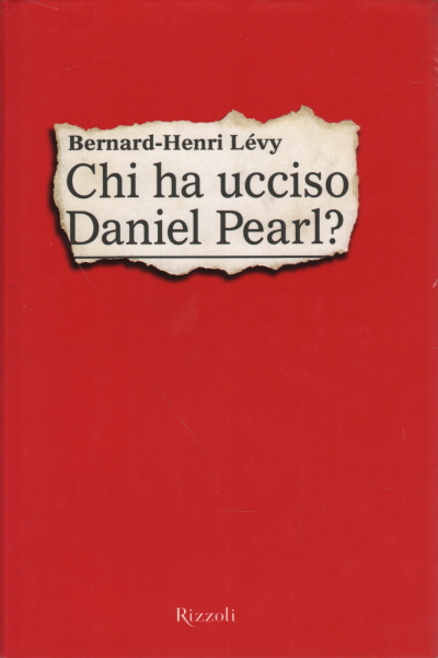 ¿Quién mató a Daniel Pearl?