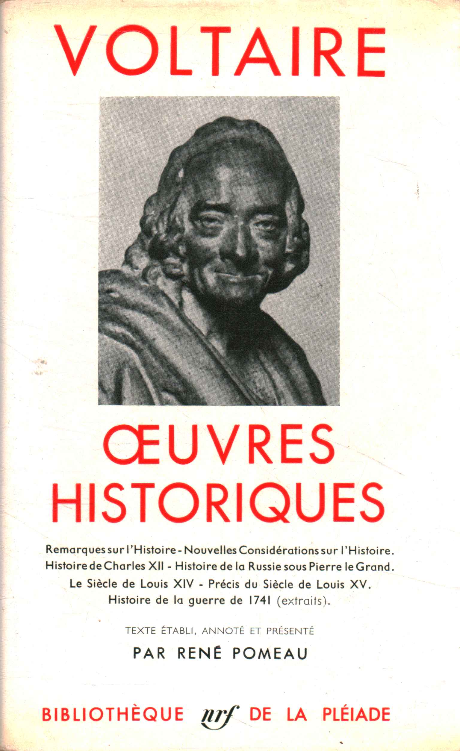 Oeuvres historiques - Voltaire (Bibliothèque de la Pléiade) [1957]