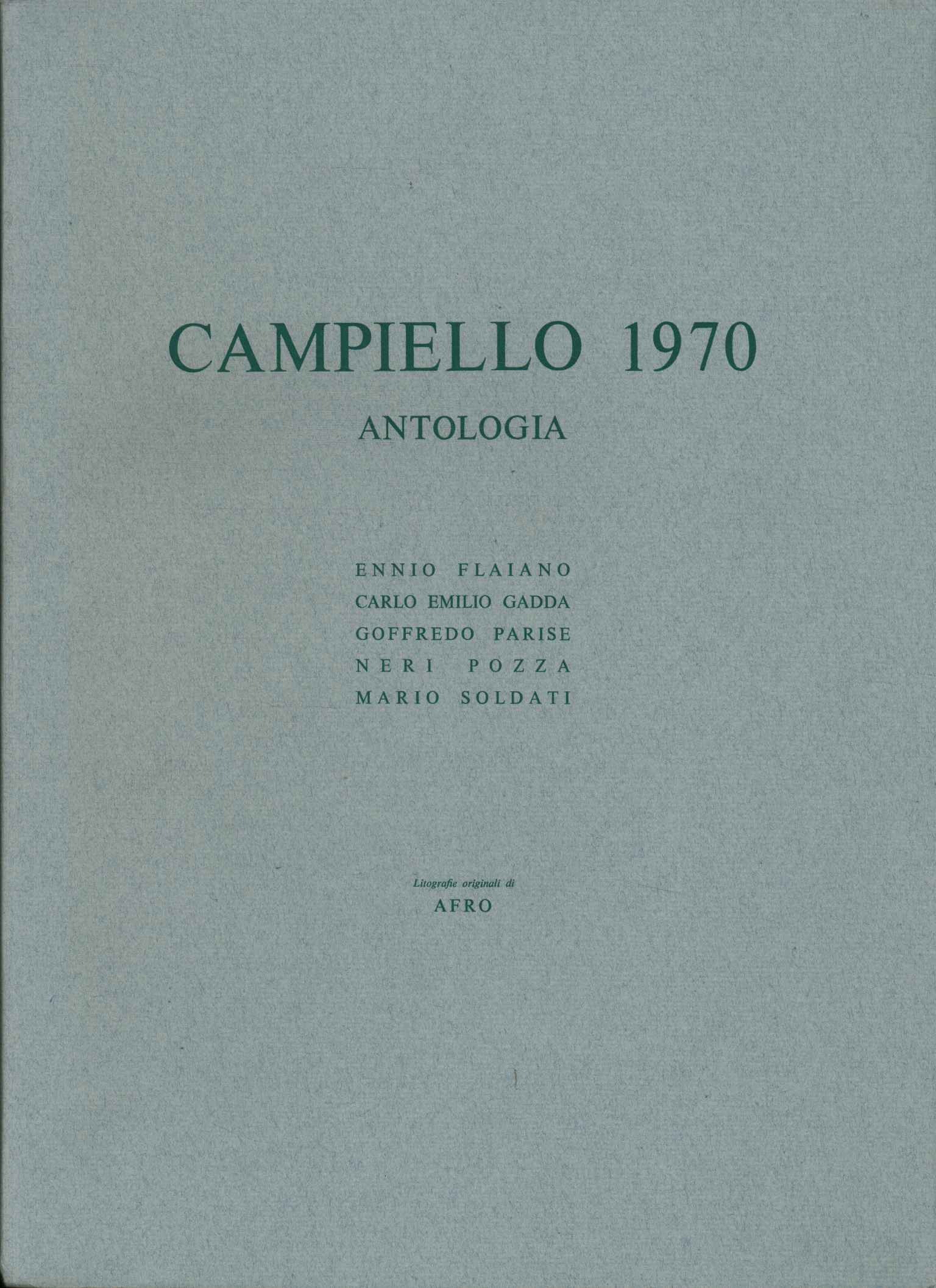 Antologia del Campiello 1970 - AA.VV. (s.e.) [1970]