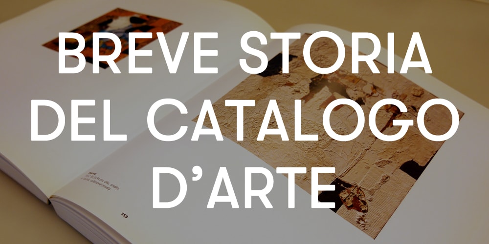 breve storia catalogo arte