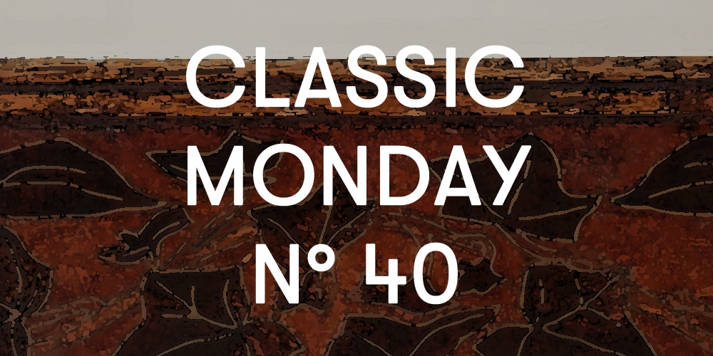 Classic Monday 40