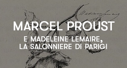 Marcel Proust e Madame Lemaire